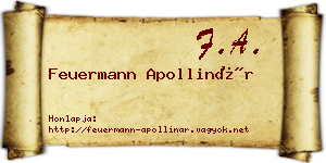 Feuermann Apollinár névjegykártya